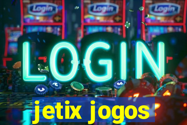 jetix jogos